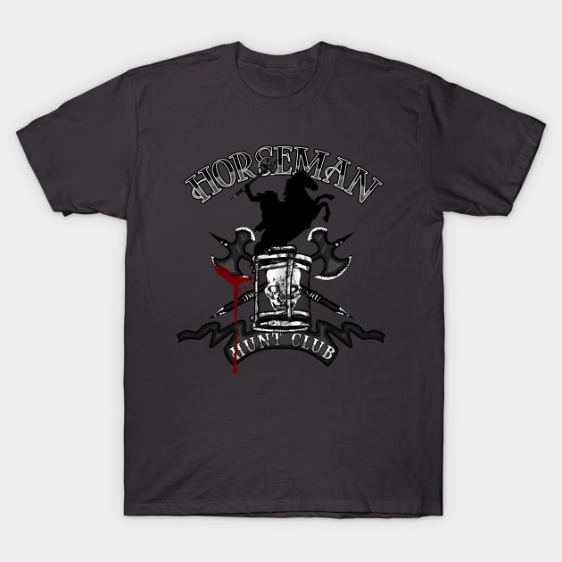 Horseman Hunt Club T-Shirt by DoodleHeadDee